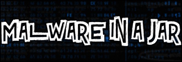 Malware in a Jar