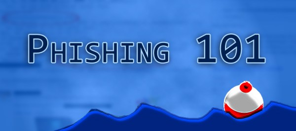 Phishing 101: Part 1