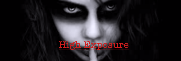 High Exposure
