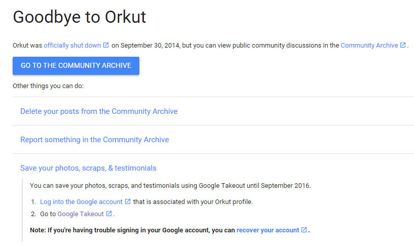 Your Orkut info is still recoverable