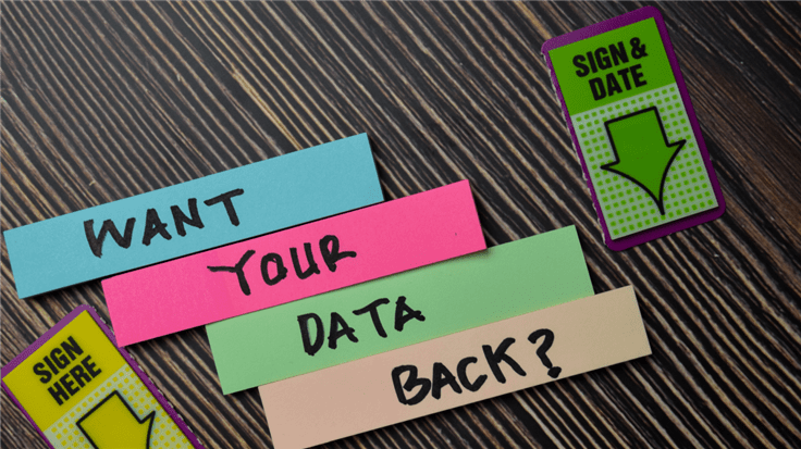 want your data back?