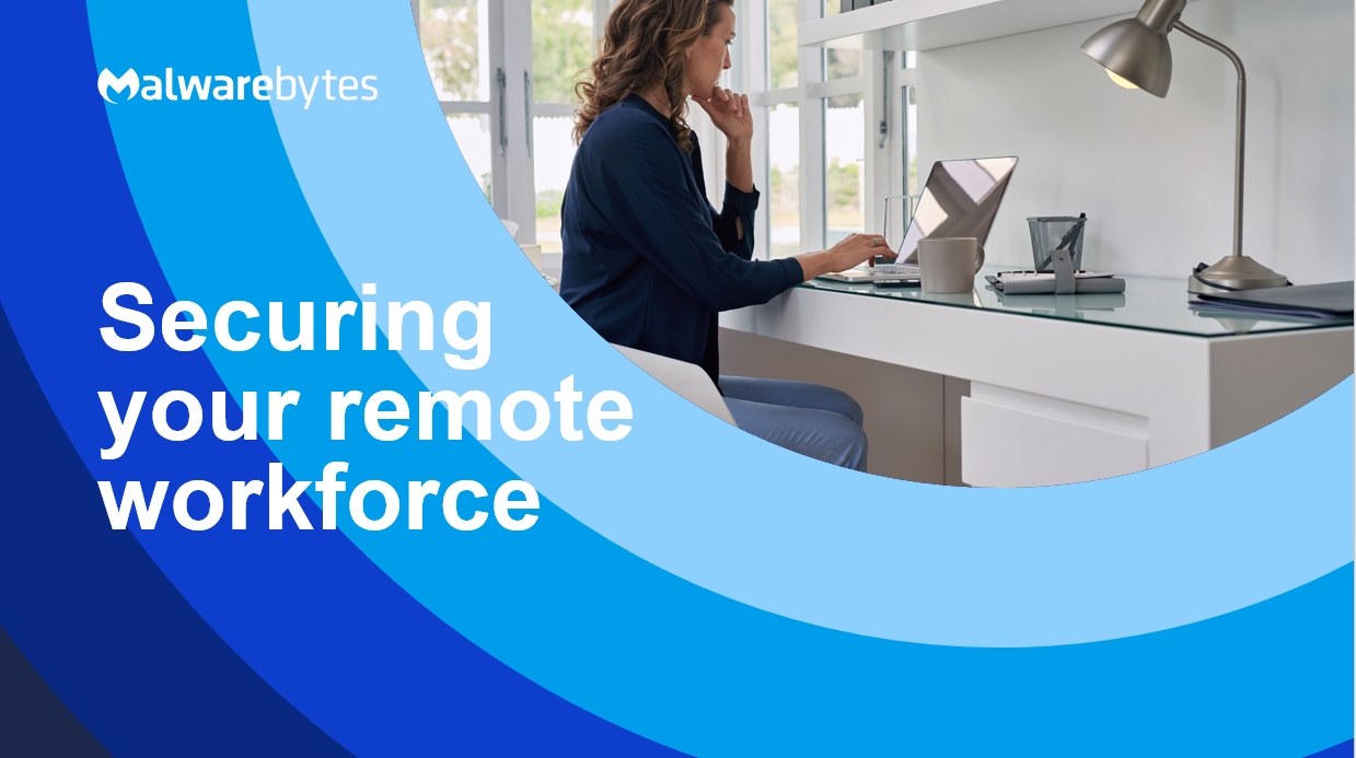 3 Simple Steps to a Secure Remote Workplace