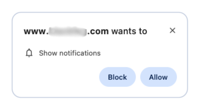 Browser notification with Block and Allow